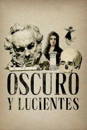 Oscuro y Lucientes's poster