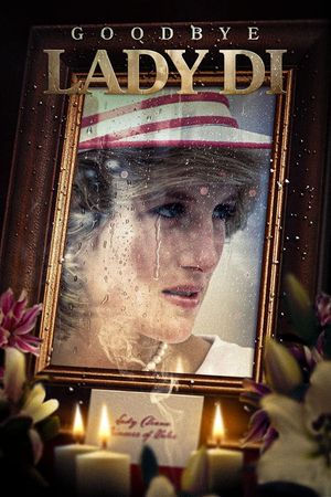 Goodbye Lady Di's poster
