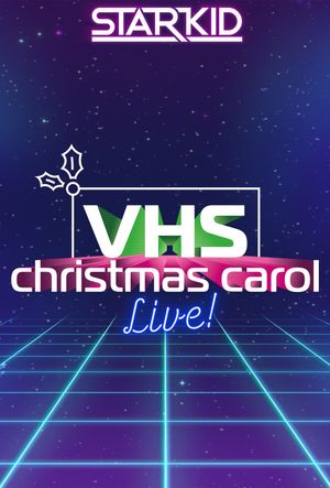 VHS Christmas Carol: Live!'s poster
