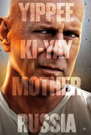 A Good Day to Die Hard's poster