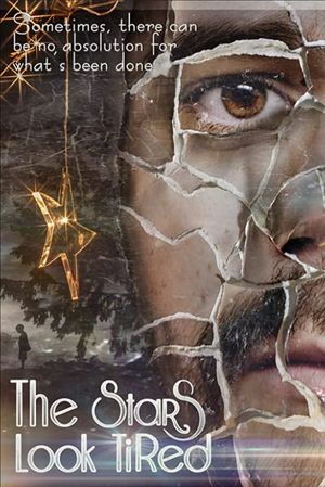 The Stars Look Tired's poster