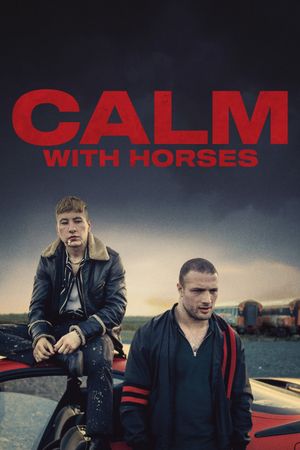 Calm with Horses's poster