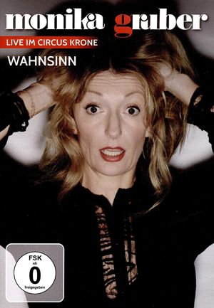 Monika Gruber: Wahnsinn's poster image