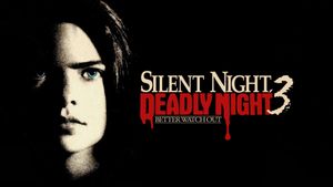 Silent Night, Deadly Night 3: Better Watch Out!'s poster