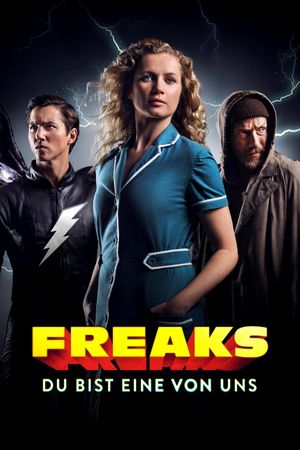 Freaks: You're One of Us's poster