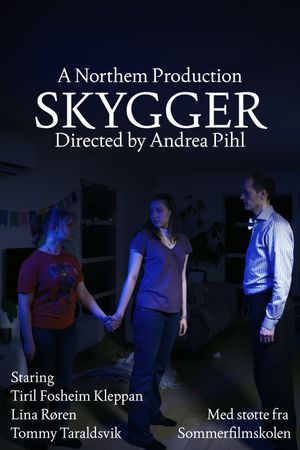 Skygger's poster