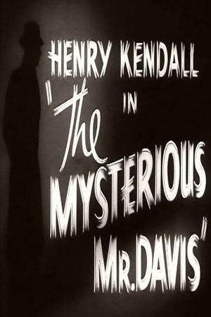 The Mysterious Mr. Davis's poster