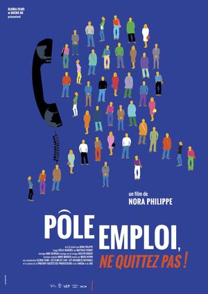 Pôle Emploi, ne quittez pas!'s poster