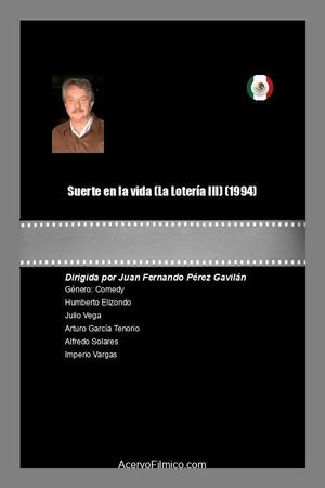 Suerte en la vida (La Lotería III)'s poster