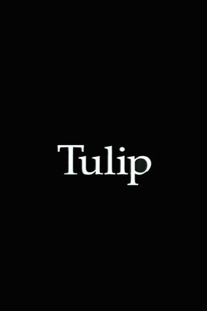 Tulip's poster
