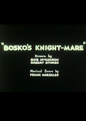 Bosko's Knight-Mare's poster
