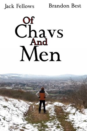 Of Chavs and Men's poster