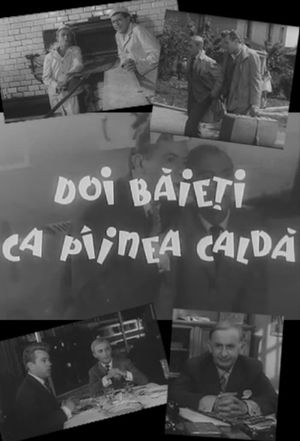 Doi baieti ca pâinea calda's poster