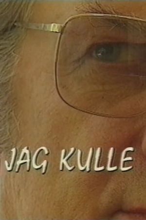 Jag Kulle's poster