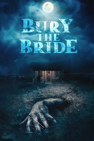 Bury the Bride's poster