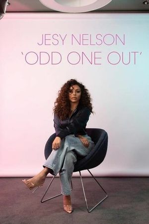 Jesy Nelson: "Odd One Out"'s poster