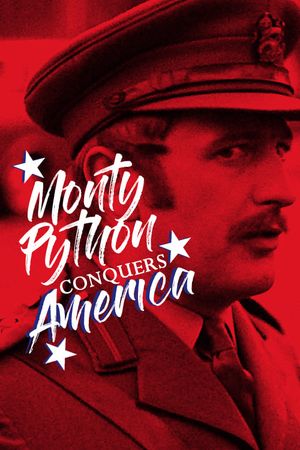 Monty Python Conquers America's poster