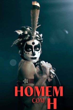 Homem com H's poster