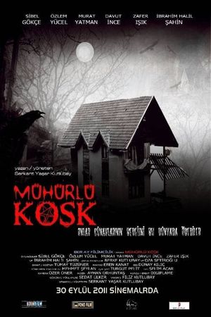 Mühürlü Kösk's poster