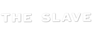 The Slave's poster