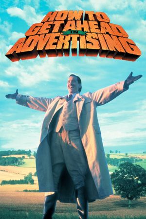 How to Get Ahead in Advertising's poster