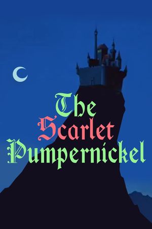 The Scarlet Pumpernickel's poster