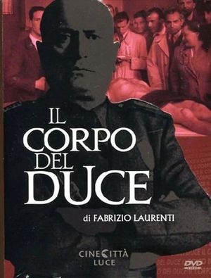 Il corpo del duce's poster