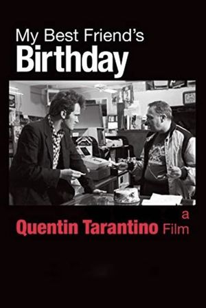 My Best Friend's Birthday's poster