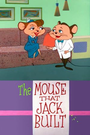 The Mouse That Jack Built's poster