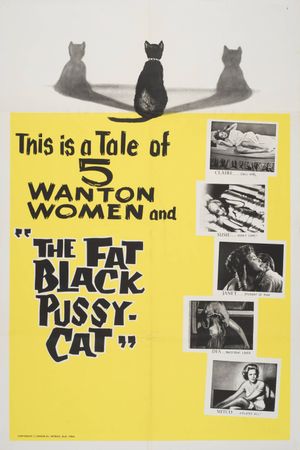 The Fat Black Pussycat's poster