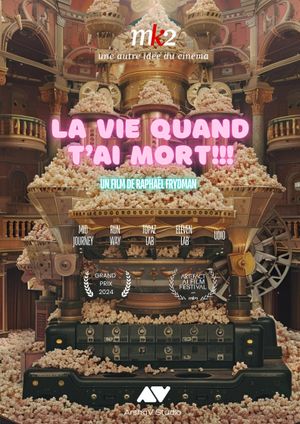 LA VIE QUAND T'AI MORT !!!'s poster image