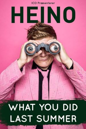 Heino What You Did Last Summer's poster