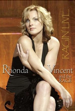 Rhonda Vincent and the Rage: Ragin' Live's poster