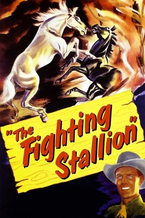 The Fighting Stallion's poster