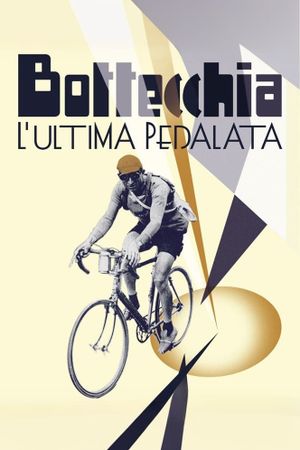 Bottecchia - L'ultima pedalata's poster