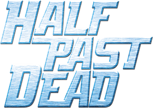 Half Past Dead's poster