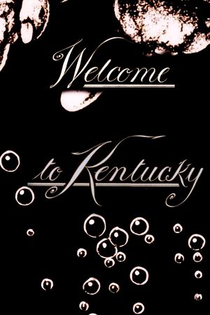 Welcome to Kentucky's poster