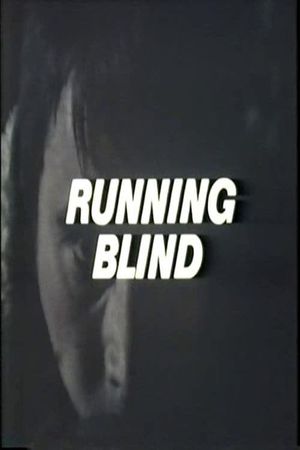 Running Blind's poster