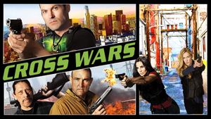 Cross Wars's poster