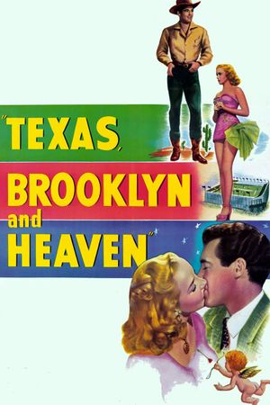 Texas, Brooklyn & Heaven's poster
