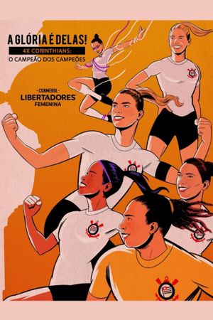 A Glória é Delas! - 4x Corinthians: O Campeão dos Campeões's poster
