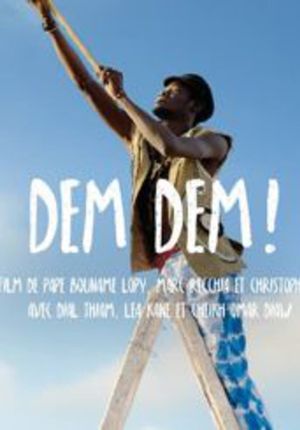 Dem Dem!'s poster