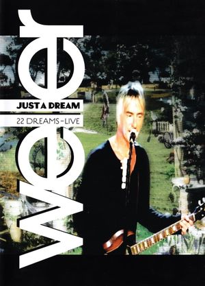 Paul Weller: Just a Dream's poster