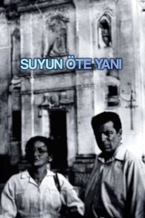 Suyun Öte Yani's poster