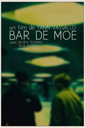 BAR DE MOE's poster