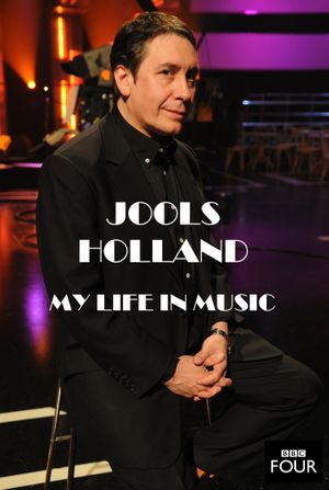 Jools Holland: My Life in Music's poster