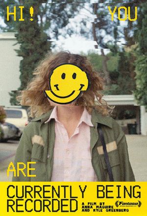 Hi! You Are Currently Being Recorded's poster