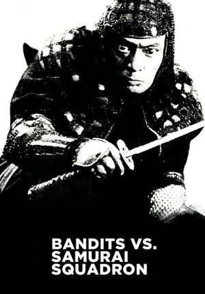 Bandits vs. Samurai Squadron's poster