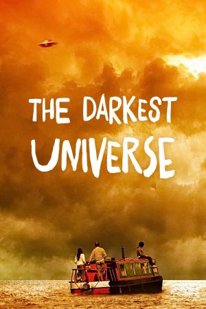 The Darkest Universe's poster