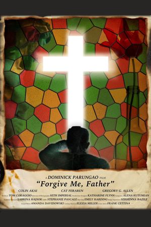 Forgive Me, Father's poster